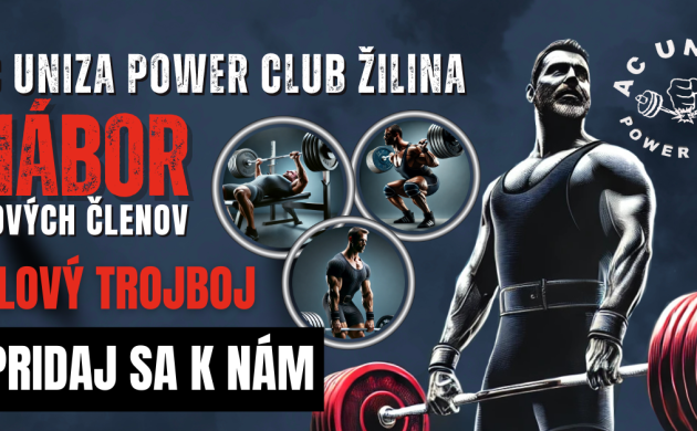 Silový trojboj v Žiline: Pridaj sa k nám!